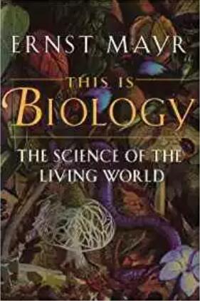 This Is Biology: The Science of the Living World